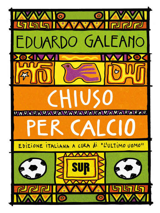 Title details for Chiuso per calcio by Eduardo Galeano - Available